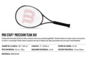 Raqueta de Tenis Wilson Pro Staff Precision Team 100